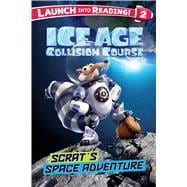 Scrat's Space Adventure 9781499803051