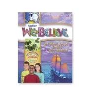 We Believe with Project Disciple, School Edition - Grade 5 (We Meet Jesus in the Sacraments) 9780821563052