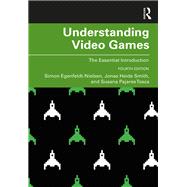 Understanding Video Games 9781138363052