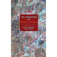 The Foundation Pit 9781590173053