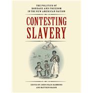 Contesting Slavery