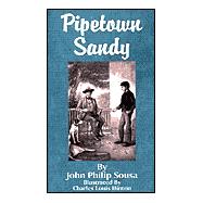 Pipetown Sandy