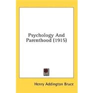 Psychology And Parenthood