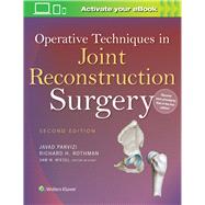Operative Techniques in Joint Reconstruction Surgery 9781451193060