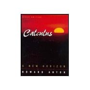 Calculus: A New Horizon, 6th Edition, Combined, 6th Edition