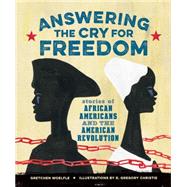 Answering the Cry for Freedom 9781629793061