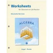 Worksheets for Classroom or Lab Practice for Elementary Algebra for College Students 9780321653062