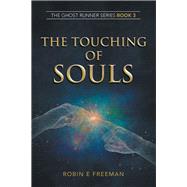 The Touching of Souls 9781796003062