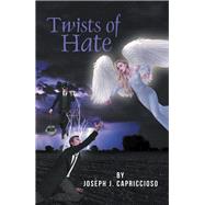 Twists of Hate 9781796093063