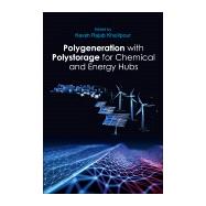 Polygeneration With Polystorage