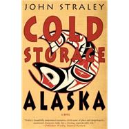 Cold Storage, Alaska 9781616953065