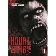 Hour of the Zombie Vol. 1 9781626923065
