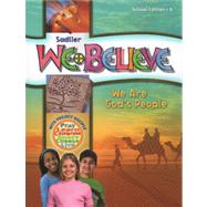 We Believe - Grade 6 - We Are God's People (School Edition) 9780821563069