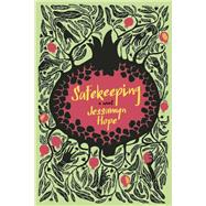 Safekeeping A Novel 9781941493069