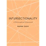 Intersectionality A Philosophical Framework