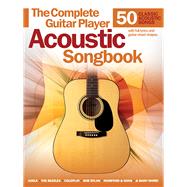 The Complete Guitar Player Acoustic Songbook 9781495013072