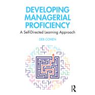 Developing Managerial Proficiency