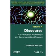 Discourse A Concept for Information and Communication Sciences