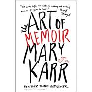 The Art of Memoir 9780062223074