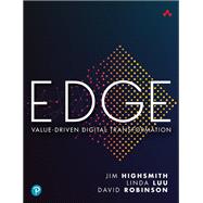 EDGE Value-Driven Digital Transformation 9780135263075