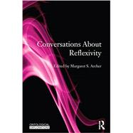 Conversations About Reflexivity 9780415733076