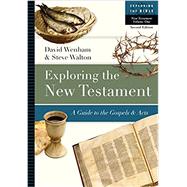 Exploring the New Testament 9780830853076