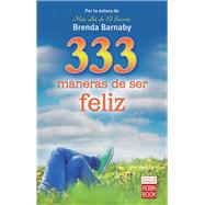 333 maneras de ser feliz 9788499173078