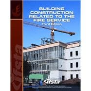 Building Construction Related to the Fire Service, 3/e 9780138013080