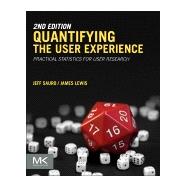 Quantifying the User Experience 9780128023082