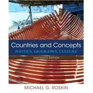 Countries and Concepts Politics, Geography, Culture 9780133963083