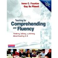 Teaching for Comprehending and Fluency : Thinking, Talking, and Writing about Reading, K-8 9780325003085