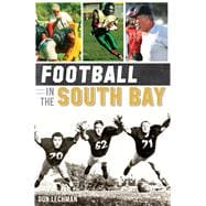 Football in the South Bay 9781626193086