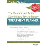 The Veterans and Active Duty Military Psychotherapy Treatment Planner 9781119063087