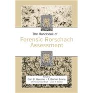 The Handbook of Forensic Rorschach Assessment 9781138873087