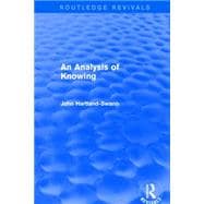An Analysis of Knowing 9781138923089