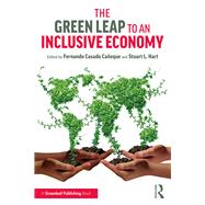 The Green Leap to an Inclusive Economy 9781138593091