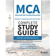Mca Modern Desktop Administrator Complete Study Guide 9781119603092