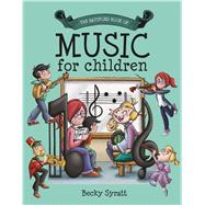 The Batsford Book of Music for Children 9781849943093