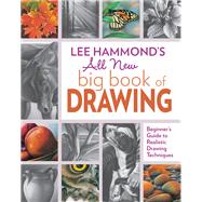 Lee Hammond's All New Big Book of Drawing 9781440343094