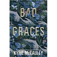 Bad Graces