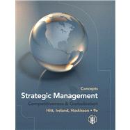 Strategic Management: Concepts Competitiveness and Globalization 9780538753098