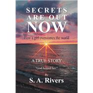 Secrets Are Out Now 9781982243098