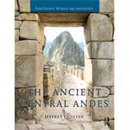 The Ancient Central Andes 9780415673099