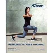 Nasm Essentials of Personal Fitness Training 9781284113099