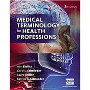 Bundle: Medical Terminology for Health Professions, 8th Spiral Bound + MindTap Medical Terminology, 2 term (12 months) Printed Access Card, 8th 9781337123099
