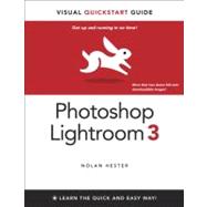 Photoshop Lightroom 3 Visual QuickStart Guide 9780321713100