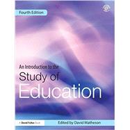 An Introduction to the Study of Education 9780415623100