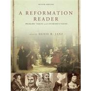 A Reformation Reader: Primary Texts With Introductions 9780800663100