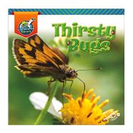 Thirsty Bugs 9781731613103