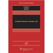 International Trade Law 9781454873105